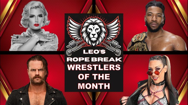 Wrestlers Of The Month – Leo’s Rope Breaks