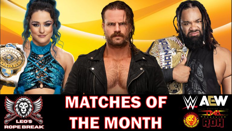 Matches Of The Month – Leo’s Rope Breaks