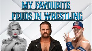 Leo’s Favourite Feuds In Wrestling